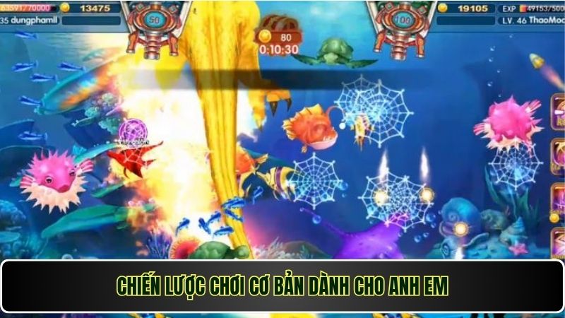 Chiến lược chơi cơ bản dành cho anh em