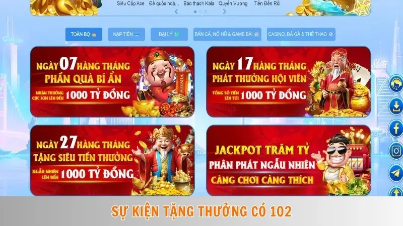 Sự kiện tặng thưởng có 102